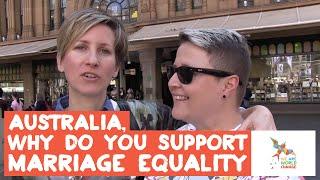 Australia, why do you support marriage equality?