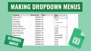 CREATING A DROPDOWN MENU IN GOOGLE SHEETS