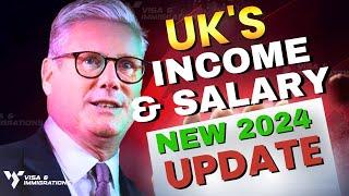 2024 UK Visa Salary & Income Requirements EXPLAINED