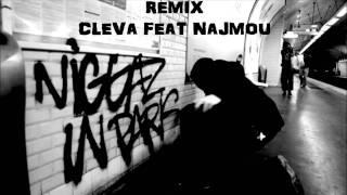 "NIGGAZ IN FRANCE" NAJMOU FEAT CLEVA (RAP US) [STREET REMIX HD]