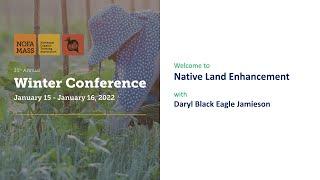 Native Land Enhancement (Winter Conference Workshop)