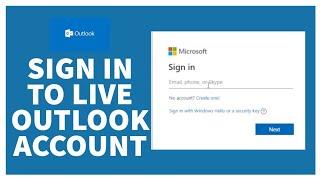 How to Login Microsoft Outlook Live Email Sign In? www.outlook.com Account Live Login Aid 2022 Guide