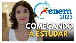  ENEM 2023: Como Começar a Estudar Para o ENEM Agora!