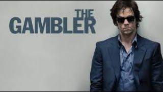The Gambler Full Movie Story Teller / Facts Explained / Hollywood Movie / Mark Wahlberg