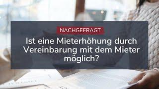 Mieterhöhung durch Vereinbarung zwischen Mieter und Vermieter