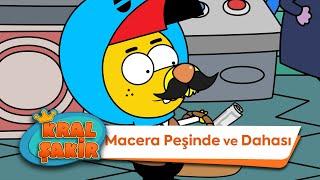 Macera Peşinde ve Dahası -Kral Şakir