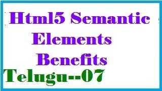 Benefits of Using the Html5 Semantic Elements in Telugu-vlr training