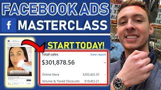 Facebook Ads: $0 to $100,000/Month Masterclass [FREE COURSE] | Profitable Ads in 2019 | Start Today