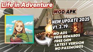 Life in Adventure v1.2.19 Mod Apk No Ads Free Rewards New Update 2023