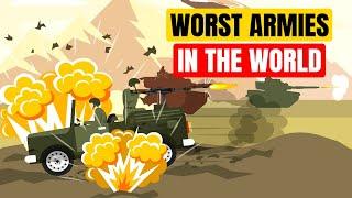 Top 10 Weakest Armies In The World