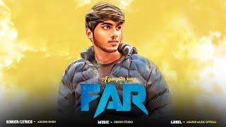 FAR ( Official Video ) | Adarsh Singh | Latest Punjabi Song 2024