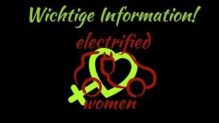 Wichtige Information zu den electrified women