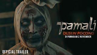 PAMALI DUSUN POCONG (Official Trailer) | In Cinemas 2 NOVEMBER