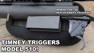 Timney Triggers Model 510! Remington 700 Replacement