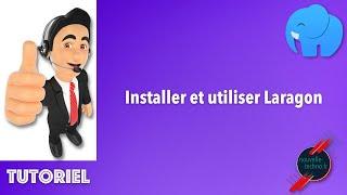 Installer et utiliser Laragon