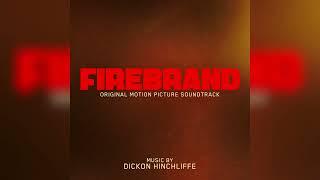 Dickon Hinchliffe - We Have To Leave - Firebrand (Original Motion Picture Soundtrack)