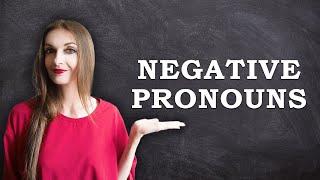 Negative Pronouns // English Grammar Lessons