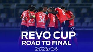 REVO CUP 2023/24 l ROAD TO FINAL