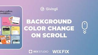 Recreating Givingli - Background Color Change on Scroll (Part 1) | Wix Fix