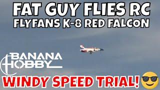 FLYFANS K-8 RED FALCON  6S REVIEW AND SPEED TRIAL by FGFRC #aviation