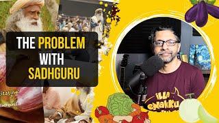 The Problem with Sadhguru