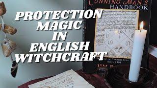 Protection Charms in English Folk Magic