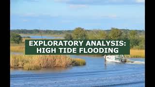 Illustrating Coastal Change Using High Tide Flooding and Historic Storms