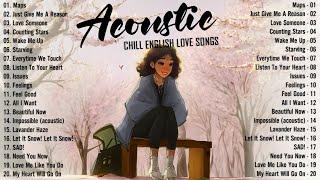 Best Acoustic Songs 2024  Chill English Acoustic Love Songs Cover  Acoustic Songs 2024 Playlist