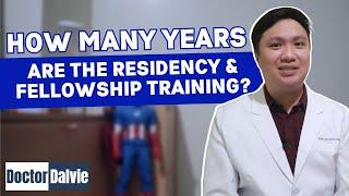 How Many Years are the Residency & Fellowship Training? | Doctor Dalvie