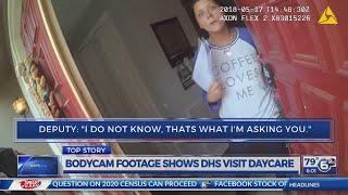 Body cam footage shows DHS visit daycare