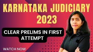 How to Clear Karnataka Judiciary in FIRST Attempt || Prelims || New Batch