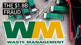 Inside Waste Management's $1.8 Billion Fraud