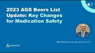 2023 AGS Beers List Update: Key Changes for Medication Safety - Live Webinar on 10/07/24