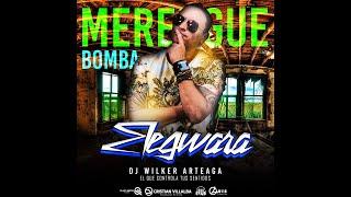 Merengue Bomba Elegwara   La Maquina de Guerra    Dj Wilker Arteaga