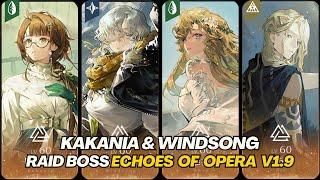 Reverse: 1999 CN - KAKANIA & WINDSONG | SSS Raid Boss "Echoes of Opera" V1.9