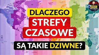 Skąd się wzięły STREFY CZASOWE? ◀ I czemu są takie dziwne?