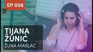 Rat Između Margarina i Putera - Borba za Ukus  - Tijana Žunić, Žuna maslac, EP 006