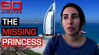 ROYAL MYSTERY: Where is the missing princess of Dubai? | 60 Minutes Australia