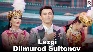 Dilmurod Sultonov - Lazgi (Video) 2023