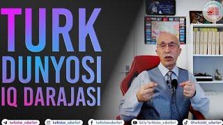 TURK DUNYOSINING IQ DARAJASI