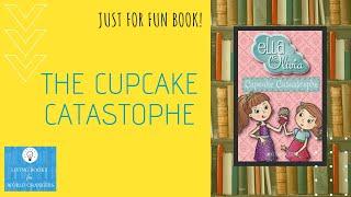 Cupcake Catastrophe (Ella and Olivia Series) | Kids Audio Story