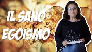 Il sano egoismo: Perché dovresti essere egoista - psicologia in 5 minuti