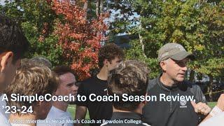 Simple Coach to Coach Interview with Scott Wiercinski, Head Men's Coach at Bowdoin College