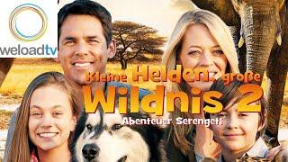 Kleine Helden, große Wildnis 2 - Abenteuer Serengeti (Abenteuerfilme auf Deutsch in voller Länge)