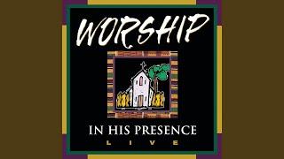 Worship The Lord/I Call Him Up (Can't Stop Praisin' His Name)