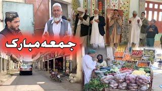 Today Vlog | Jummah Mubarak | Chattroh Bazar Dadyal Azad Kashmir ||