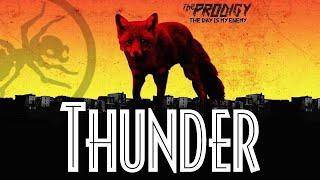 The Prodigy - Thunder