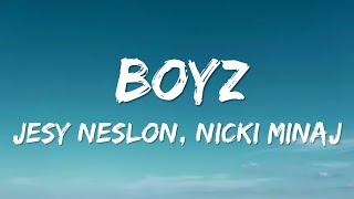 Jesy Nelson - Boyz Feat Nicki Minaj (Lyrics)