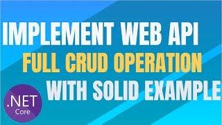 CRUD Operation using Web API in ASP.NET Core with Example [Http Call]