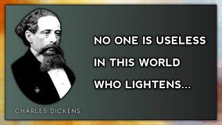 Charles Dickens curious quotes that really change your mindset | Quotism